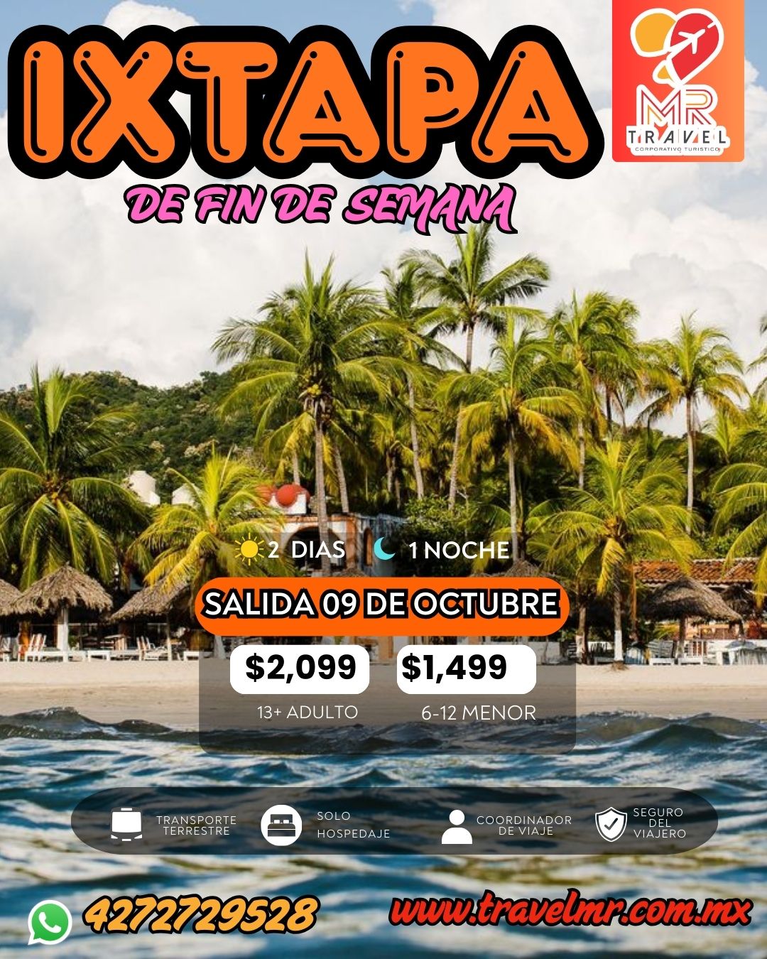 Ixtapa Fin de Semana Octubre